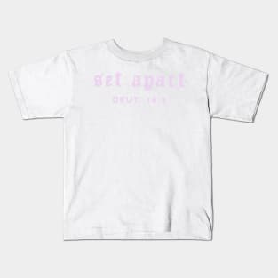 Set Apart Collection Kids T-Shirt